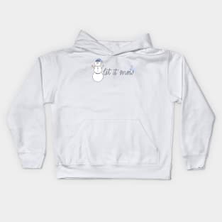 let it snow Kids Hoodie